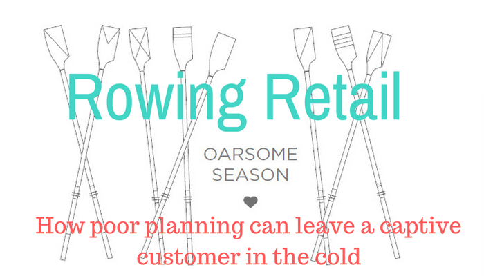 Rowing Retail: Planning helps keep captive customers