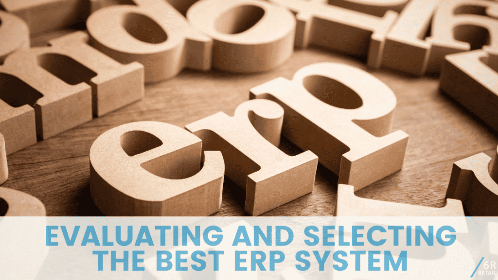 Selecting an ERP System