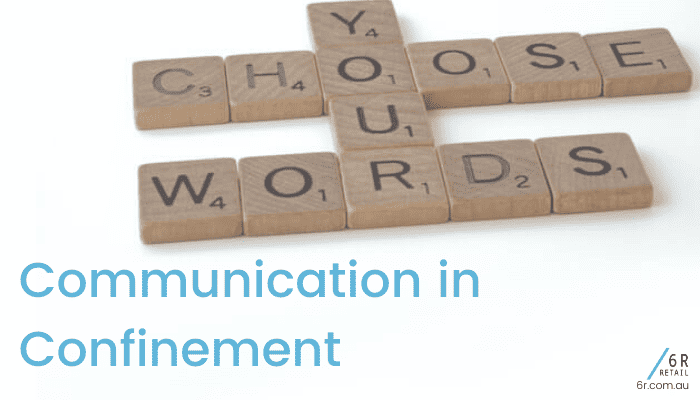 Communication in Confinement