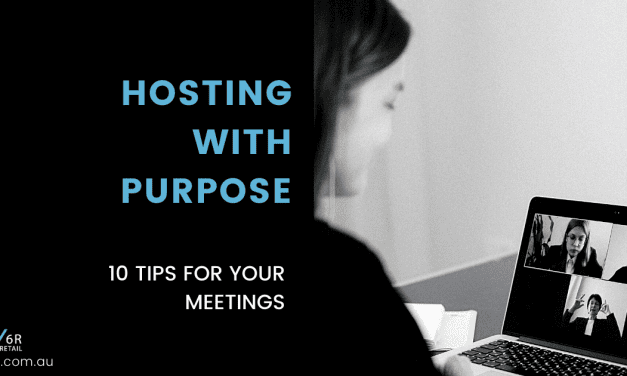 Hosting with purpose; 10 tips for your meeting